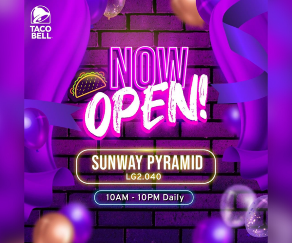 Taco Bell is now in Sunway Pyramid!