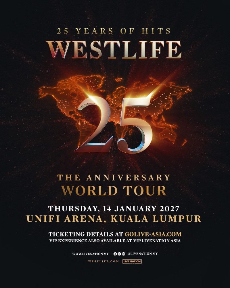 Westlife's 25th anniversary tour confirmed for Kuala Lumpur in January 2027 | theHive.Asia Westlife's 25th anniversary tour confirmed for Kuala Lumpur in January 2027, news, celeb, concert, music, westlife, theHive.Asia
