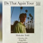 Malcolm Todd to make Kuala Lumpur debut with “Do That Again” tour this December