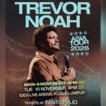 Trevor Noah adds a second Kuala Lumpur show after first show sells out!